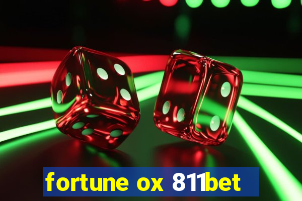 fortune ox 811bet